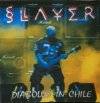 Slayer (USA) : Diabolus in Chile